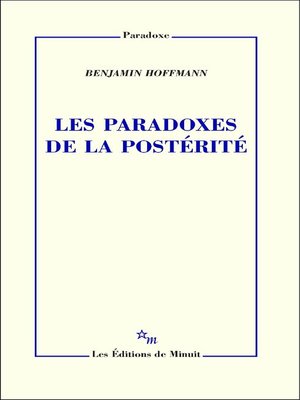 cover image of Les Paradoxes de la postérité